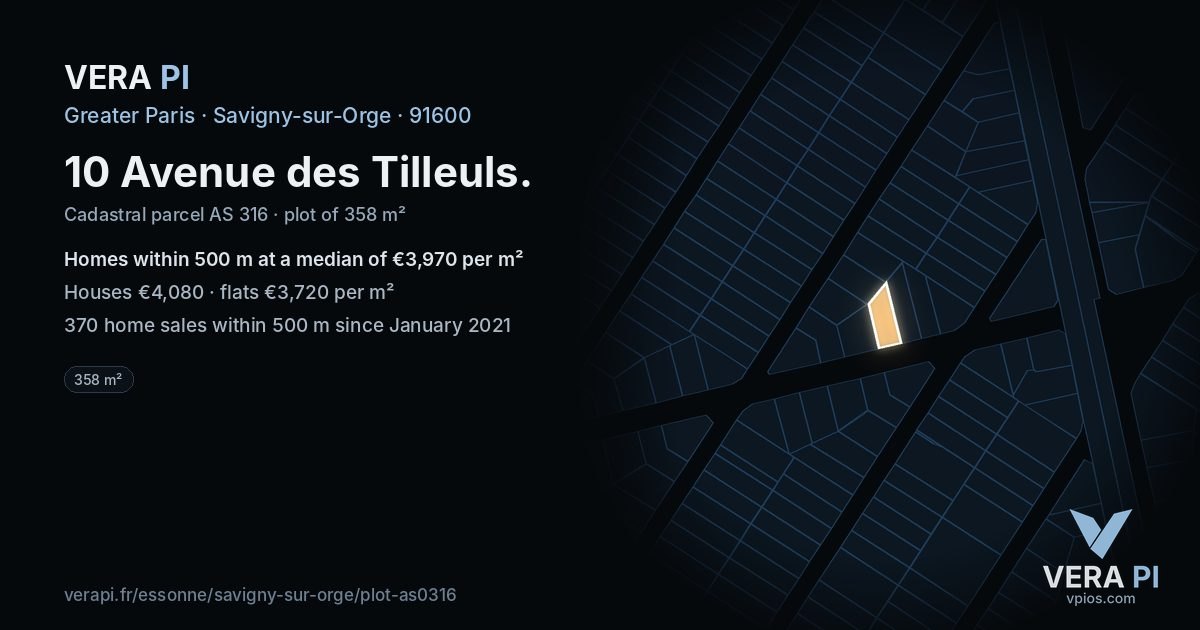 10 Avenue des Tilleuls, Savigny-sur-Orge at night – the plot lit, the parcels around coloured by the prices near them