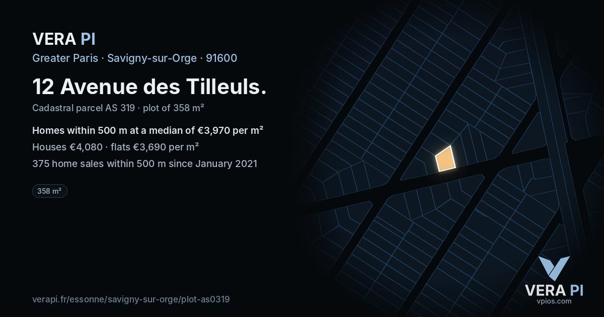 12 Avenue des Tilleuls, Savigny-sur-Orge at night – the plot lit, the parcels around coloured by the prices near them