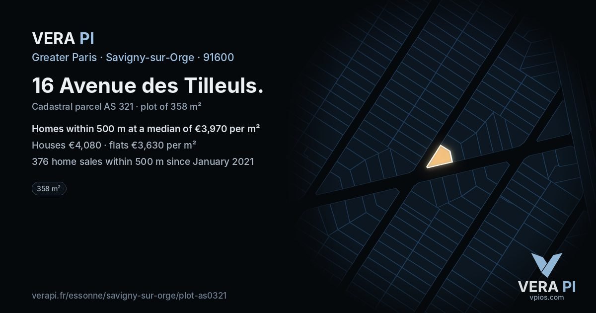 16 Avenue des Tilleuls, Savigny-sur-Orge at night – the plot lit, the parcels around coloured by the prices near them