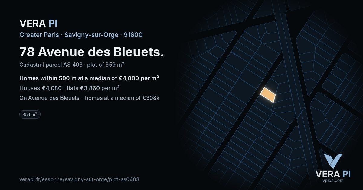78 Avenue des Bleuets, Savigny-sur-Orge at night – the plot lit, the parcels around coloured by the prices near them
