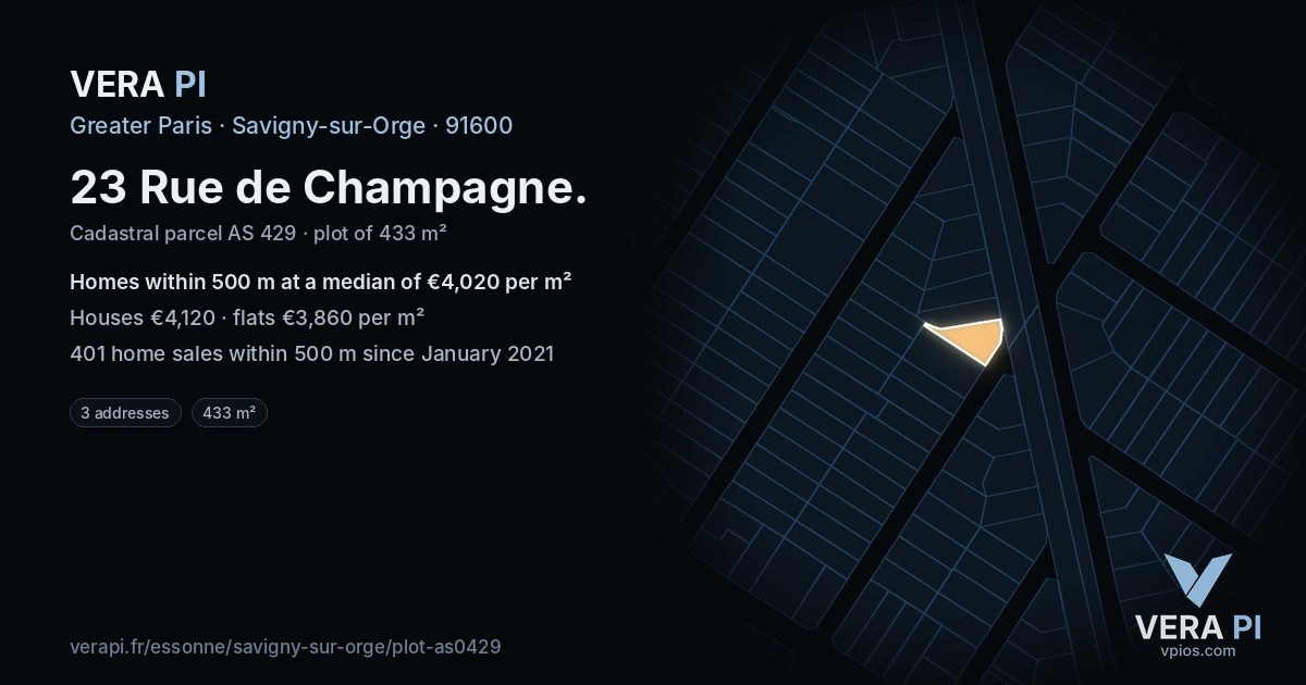 23 Rue de Champagne, Savigny-sur-Orge at night – the plot lit, the parcels around coloured by the prices near them