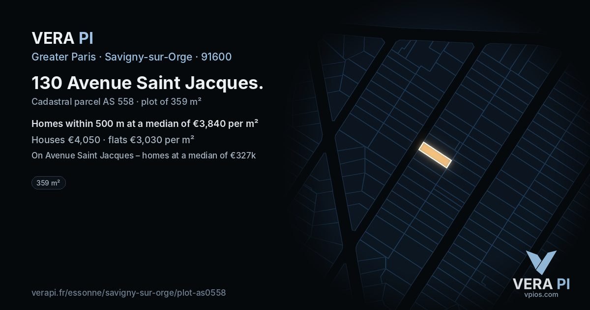 130 Avenue Saint Jacques, Savigny-sur-Orge at night – the plot lit, the parcels around coloured by the prices near them