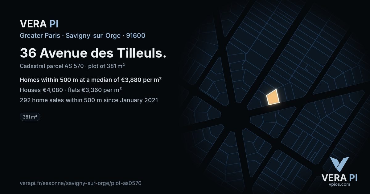 36 Avenue des Tilleuls, Savigny-sur-Orge at night – the plot lit, the parcels around coloured by the prices near them
