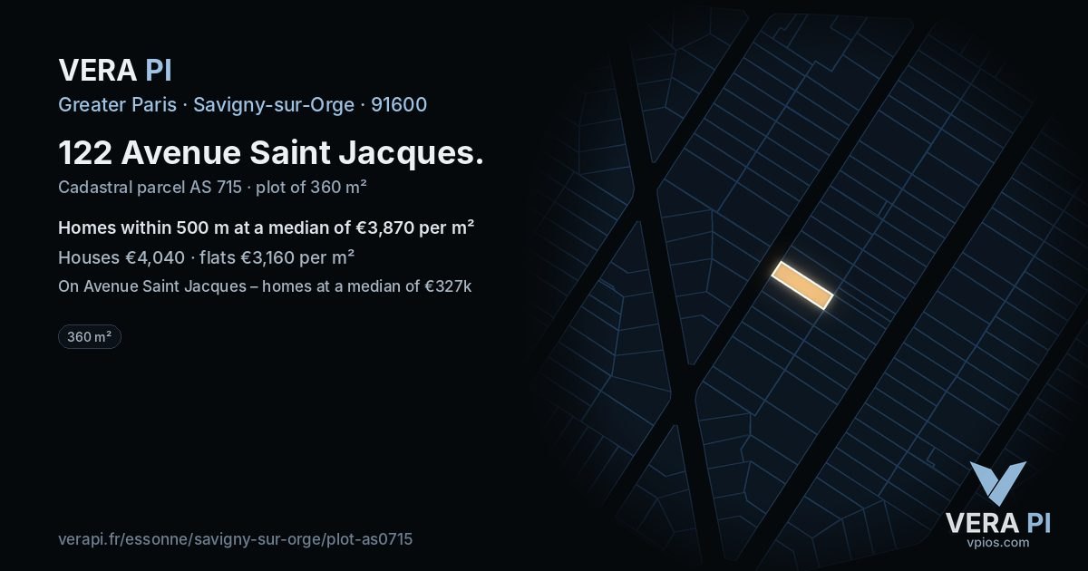 122 Avenue Saint Jacques, Savigny-sur-Orge at night – the plot lit, the parcels around coloured by the prices near them