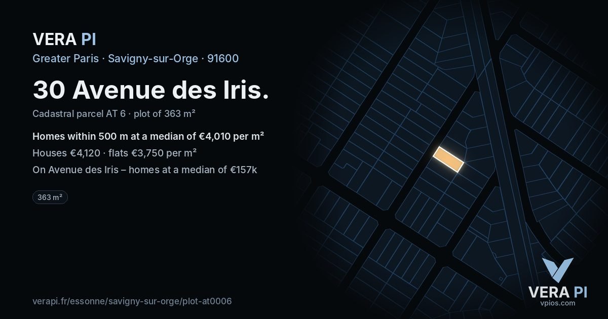 30 Avenue des Iris, Savigny-sur-Orge at night – the plot lit, the parcels around coloured by the prices near them