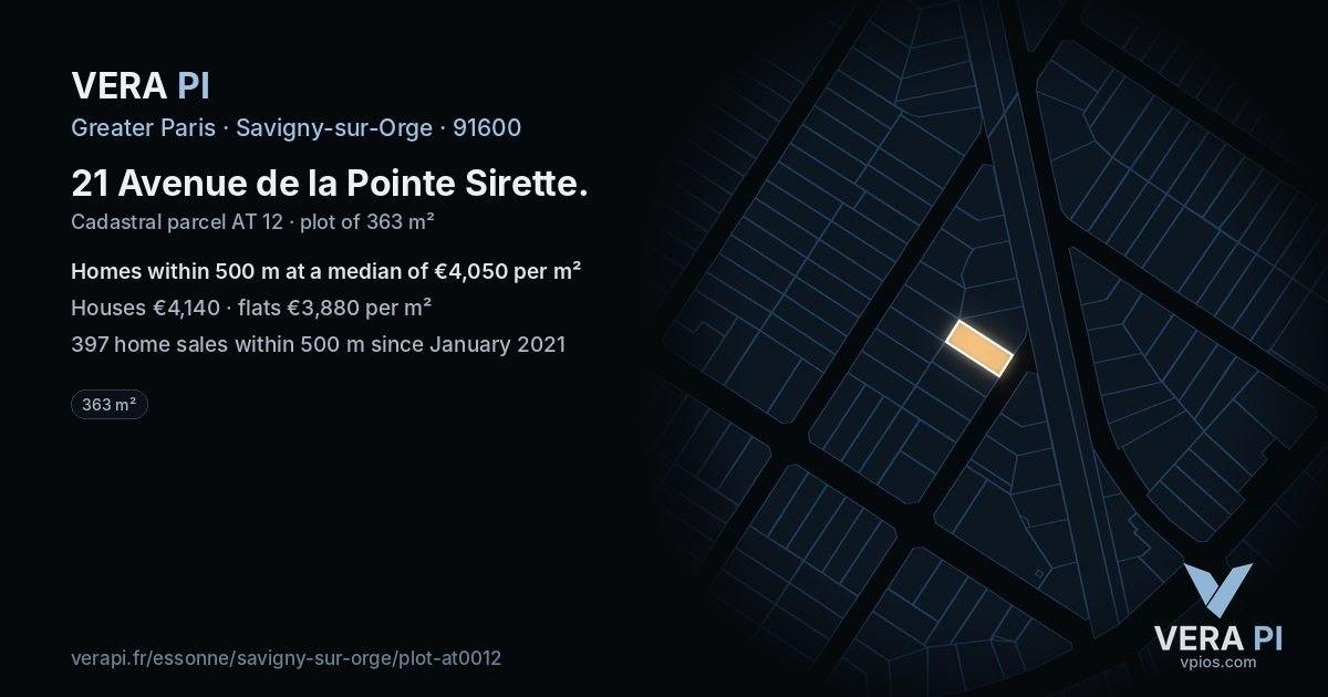 21 Avenue de la Pointe Sirette, Savigny-sur-Orge at night – the plot lit, the parcels around coloured by the prices near them