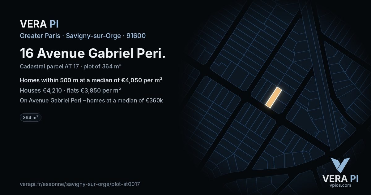 16 Avenue Gabriel Peri, Savigny-sur-Orge at night – the plot lit, the parcels around coloured by the prices near them