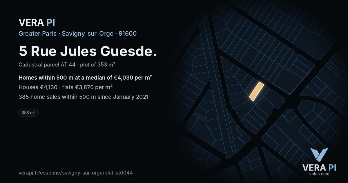 5 Rue Jules Guesde, Savigny-sur-Orge at night – the plot lit, the parcels around coloured by the prices near them