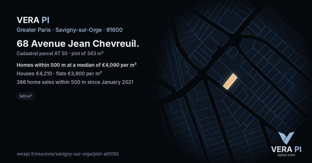 68 Avenue Jean Chevreuil, Savigny-sur-Orge at night – the plot lit, the parcels around coloured by the prices near them