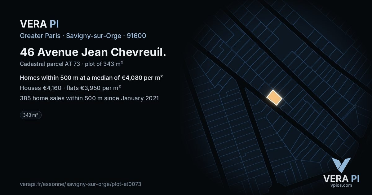 46 Avenue Jean Chevreuil, Savigny-sur-Orge at night – the plot lit, the parcels around coloured by the prices near them