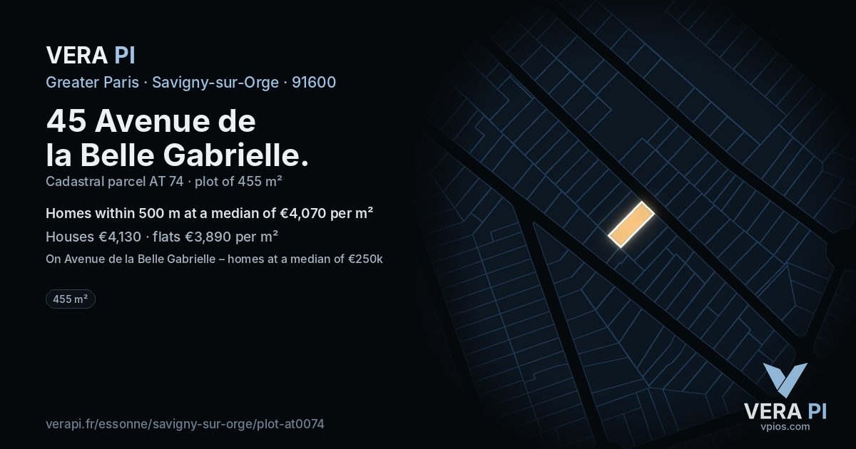 45 Avenue de la Belle Gabrielle, Savigny-sur-Orge at night – the plot lit, the parcels around coloured by the prices near them
