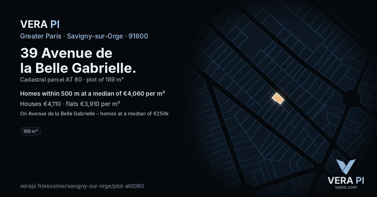 39 Avenue de la Belle Gabrielle, Savigny-sur-Orge at night – the plot lit, the parcels around coloured by the prices near them