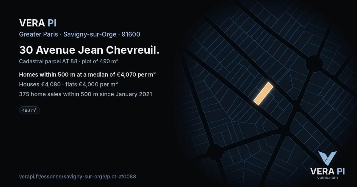 30 Avenue Jean Chevreuil, Savigny-sur-Orge at night – the plot lit, the parcels around coloured by the prices near them