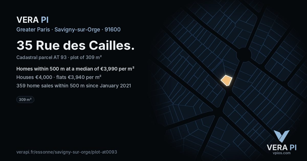 35 Rue des Cailles, Savigny-sur-Orge at night – the plot lit, the parcels around coloured by the prices near them