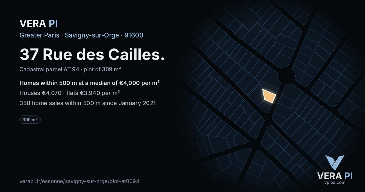 37 Rue des Cailles, Savigny-sur-Orge at night – the plot lit, the parcels around coloured by the prices near them