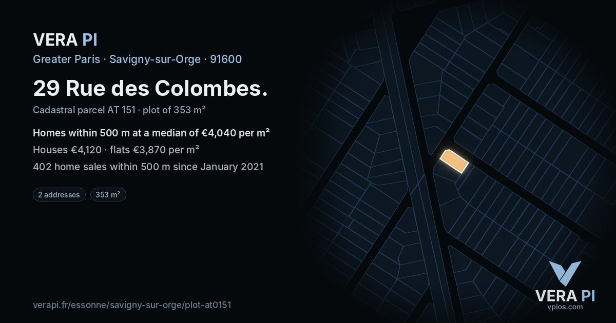 29 Rue des Colombes, Savigny-sur-Orge at night – the plot lit, the parcels around coloured by the prices near them