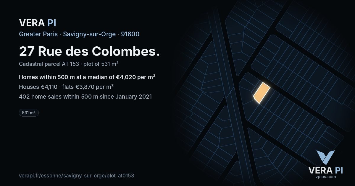 27 Rue des Colombes, Savigny-sur-Orge at night – the plot lit, the parcels around coloured by the prices near them