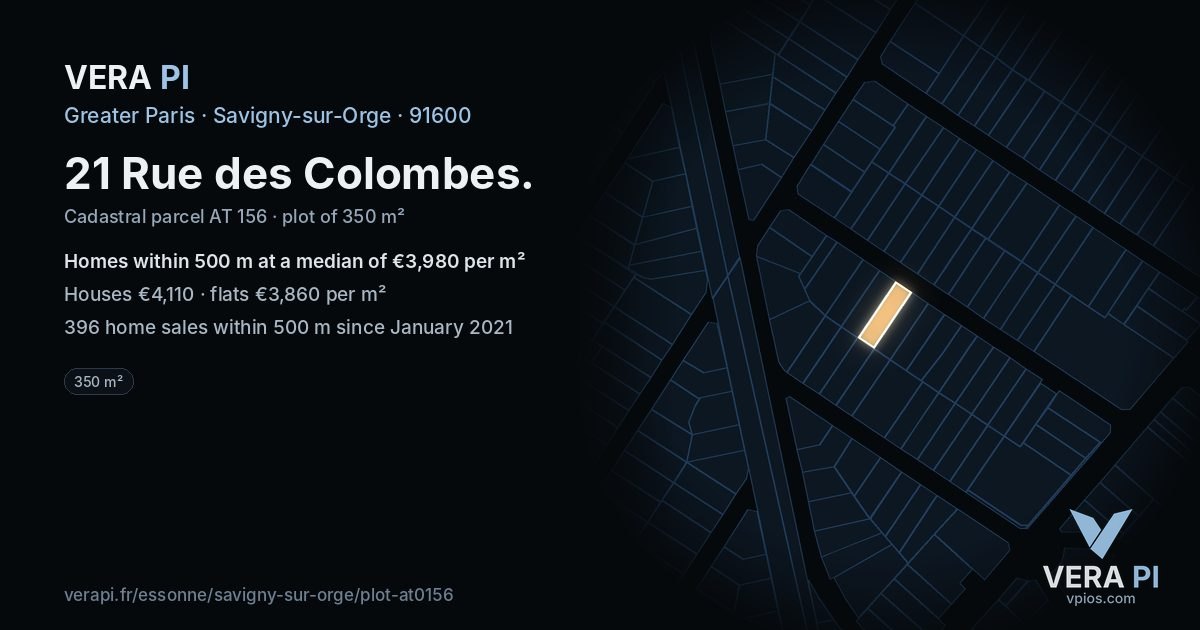 21 Rue des Colombes, Savigny-sur-Orge at night – the plot lit, the parcels around coloured by the prices near them
