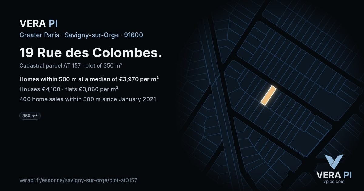 19 Rue des Colombes, Savigny-sur-Orge at night – the plot lit, the parcels around coloured by the prices near them