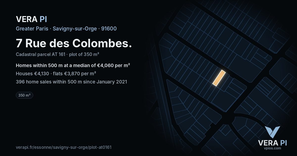 7 Rue des Colombes, Savigny-sur-Orge at night – the plot lit, the parcels around coloured by the prices near them
