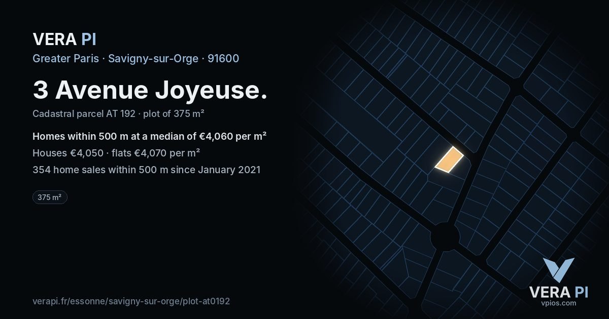 3 Avenue Joyeuse, Savigny-sur-Orge at night – the plot lit, the parcels around coloured by the prices near them