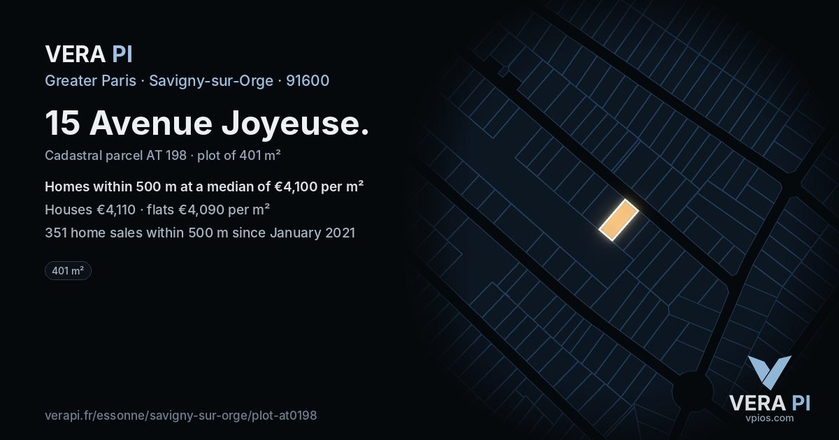 15 Avenue Joyeuse, Savigny-sur-Orge at night – the plot lit, the parcels around coloured by the prices near them
