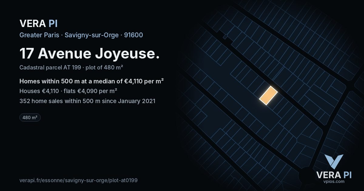 17 Avenue Joyeuse, Savigny-sur-Orge at night – the plot lit, the parcels around coloured by the prices near them
