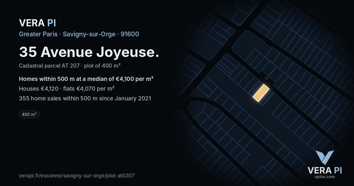 35 Avenue Joyeuse, Savigny-sur-Orge at night – the plot lit, the parcels around coloured by the prices near them
