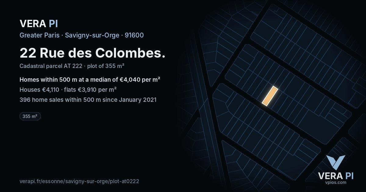 22 Rue des Colombes, Savigny-sur-Orge at night – the plot lit, the parcels around coloured by the prices near them