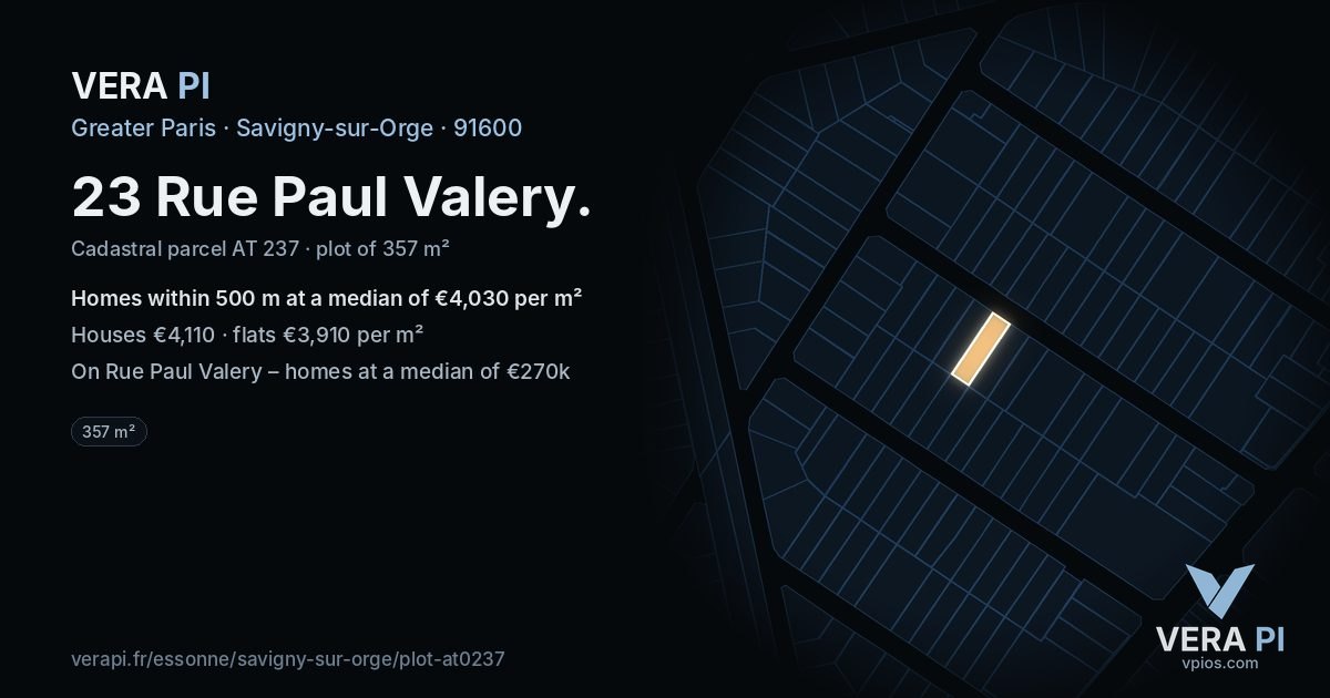 23 Rue Paul Valery, Savigny-sur-Orge at night – the plot lit, the parcels around coloured by the prices near them
