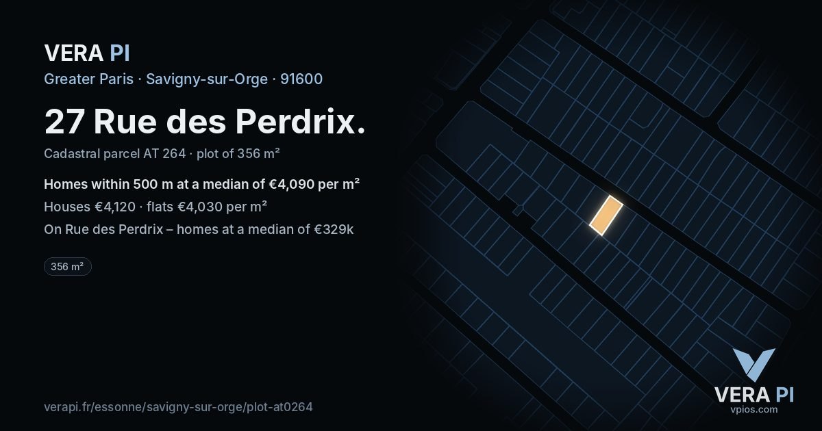 27 Rue des Perdrix, Savigny-sur-Orge at night – the plot lit, the parcels around coloured by the prices near them