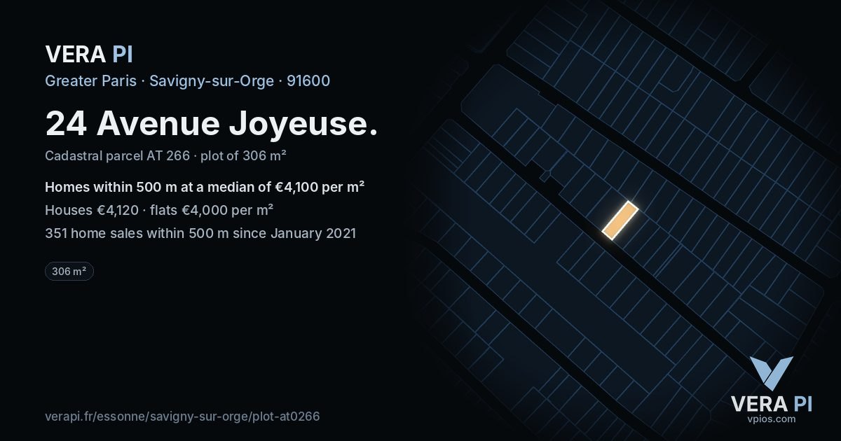24 Avenue Joyeuse, Savigny-sur-Orge at night – the plot lit, the parcels around coloured by the prices near them