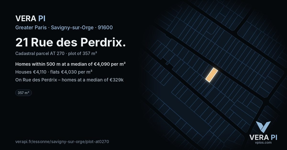 21 Rue des Perdrix, Savigny-sur-Orge at night – the plot lit, the parcels around coloured by the prices near them