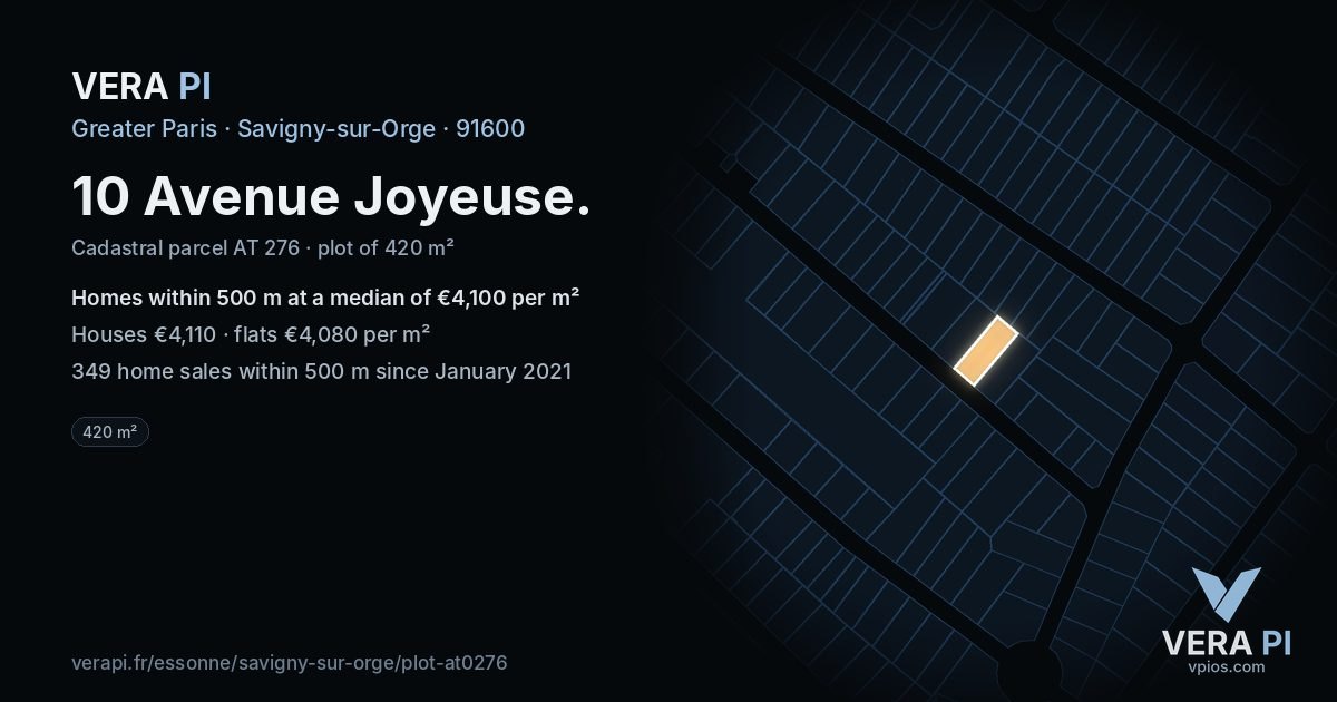 10 Avenue Joyeuse, Savigny-sur-Orge at night – the plot lit, the parcels around coloured by the prices near them