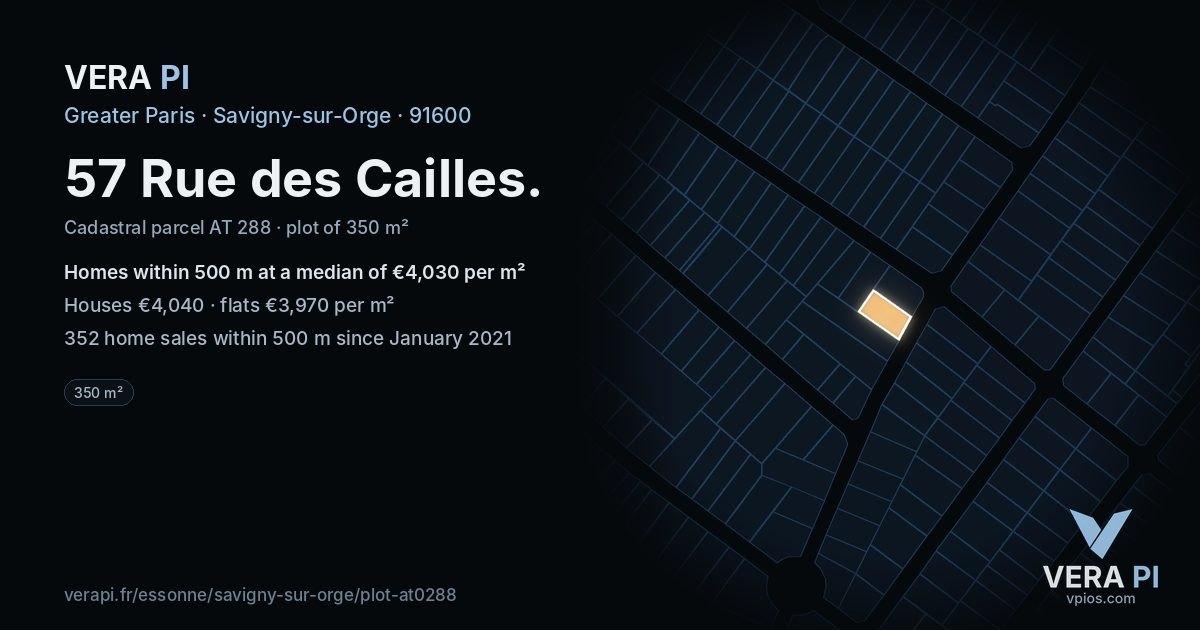 57 Rue des Cailles, Savigny-sur-Orge at night – the plot lit, the parcels around coloured by the prices near them