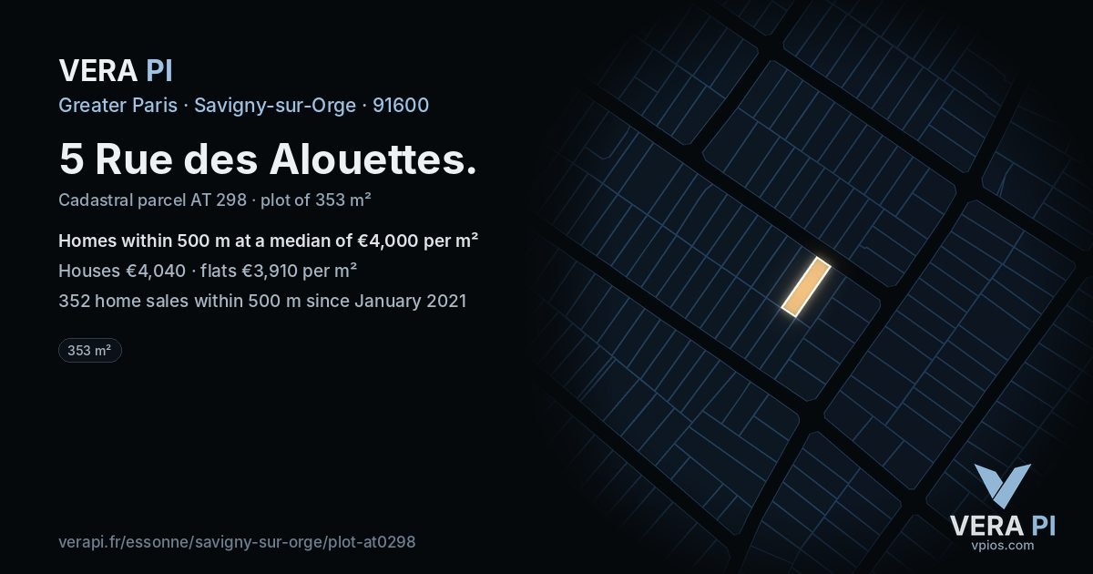 5 Rue des Alouettes, Savigny-sur-Orge at night – the plot lit, the parcels around coloured by the prices near them