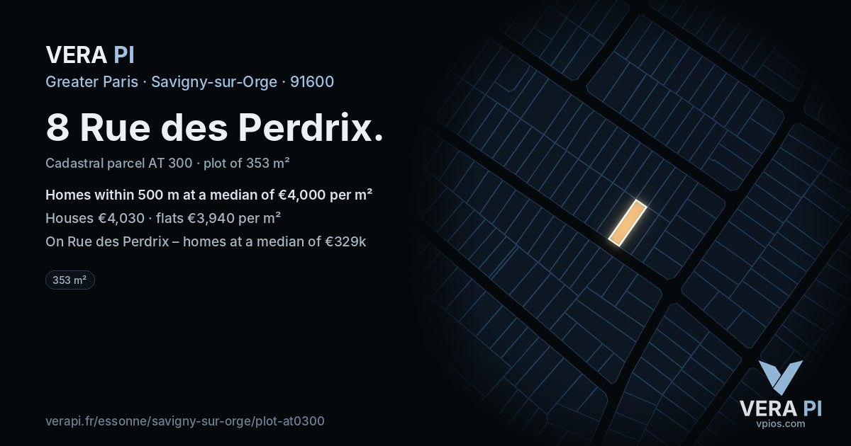 8 Rue des Perdrix, Savigny-sur-Orge at night – the plot lit, the parcels around coloured by the prices near them