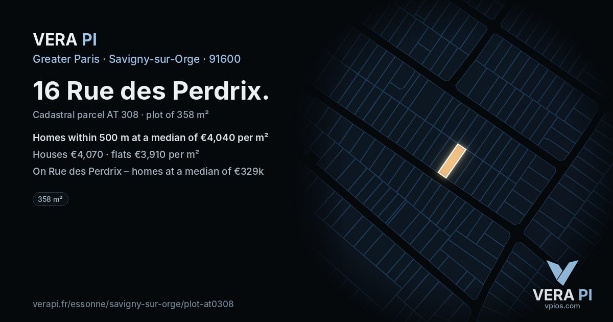 16 Rue des Perdrix, Savigny-sur-Orge at night – the plot lit, the parcels around coloured by the prices near them