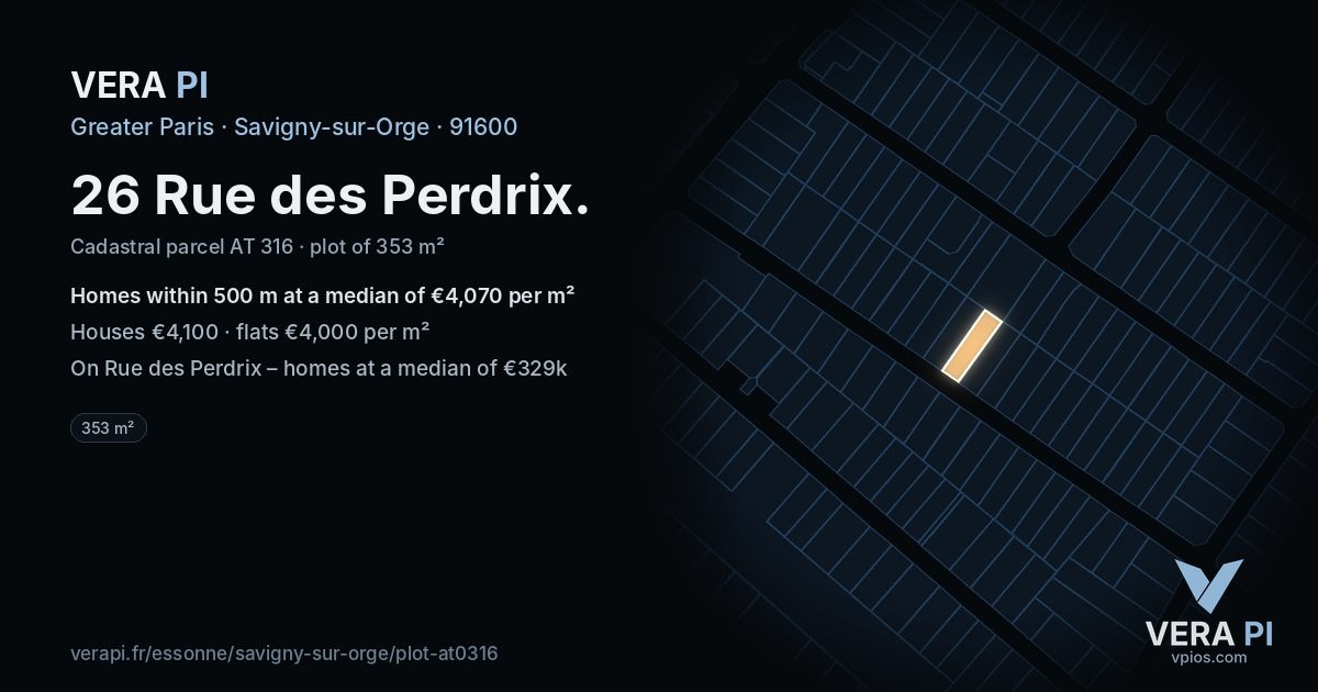 26 Rue des Perdrix, Savigny-sur-Orge at night – the plot lit, the parcels around coloured by the prices near them