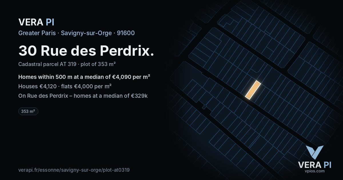30 Rue des Perdrix, Savigny-sur-Orge at night – the plot lit, the parcels around coloured by the prices near them