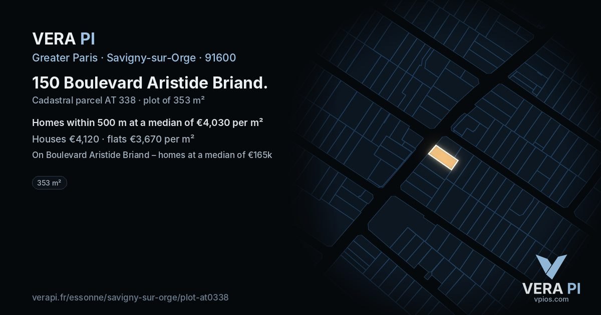 150 Boulevard Aristide Briand, Savigny-sur-Orge at night – the plot lit, the parcels around coloured by the prices near them