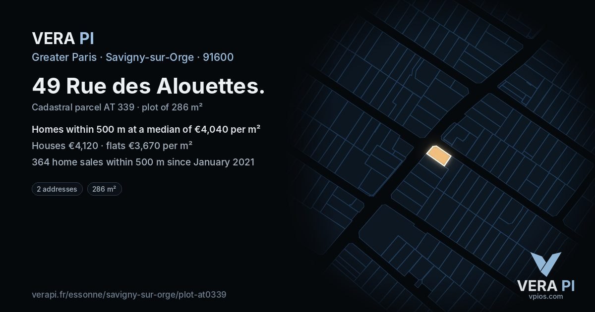 49 Rue des Alouettes, Savigny-sur-Orge at night – the plot lit, the parcels around coloured by the prices near them