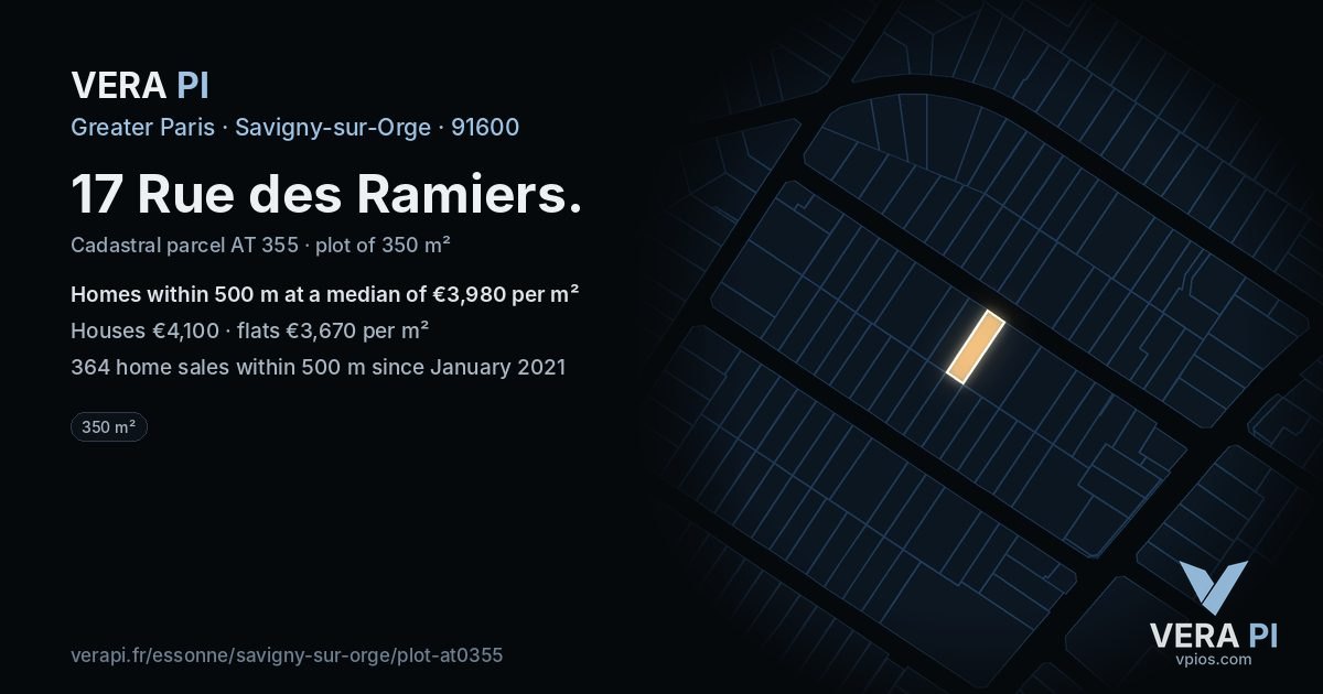 17 Rue des Ramiers, Savigny-sur-Orge at night – the plot lit, the parcels around coloured by the prices near them