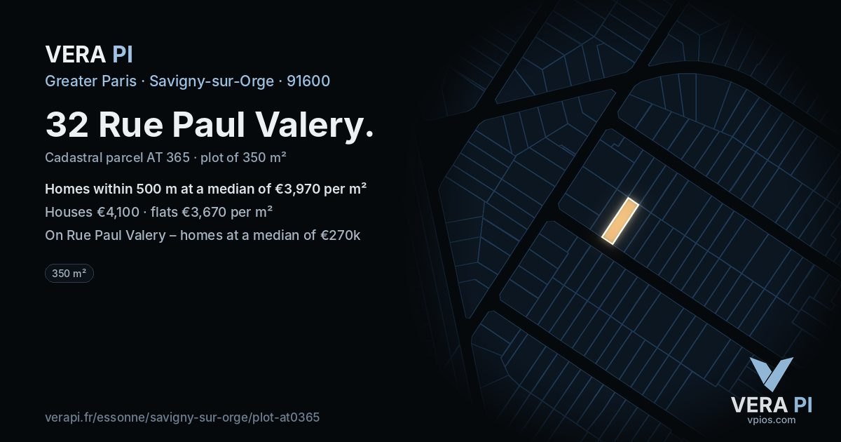 32 Rue Paul Valery, Savigny-sur-Orge at night – the plot lit, the parcels around coloured by the prices near them