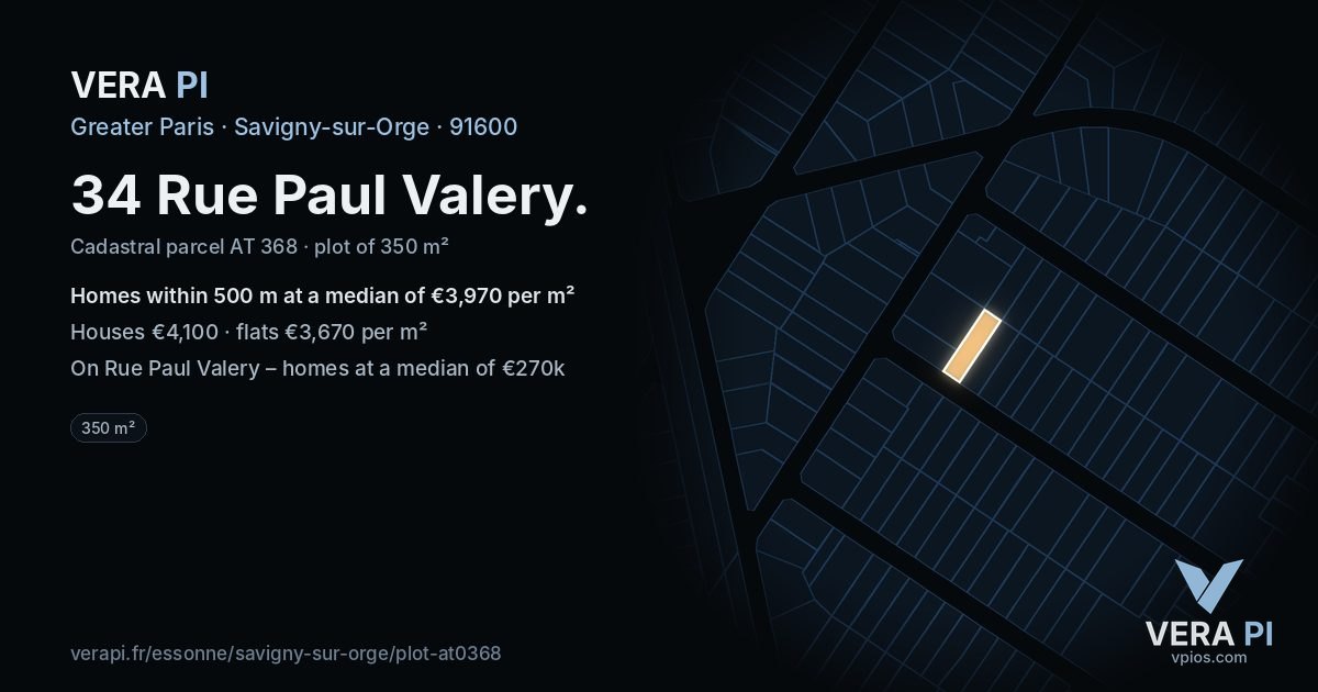 34 Rue Paul Valery, Savigny-sur-Orge at night – the plot lit, the parcels around coloured by the prices near them