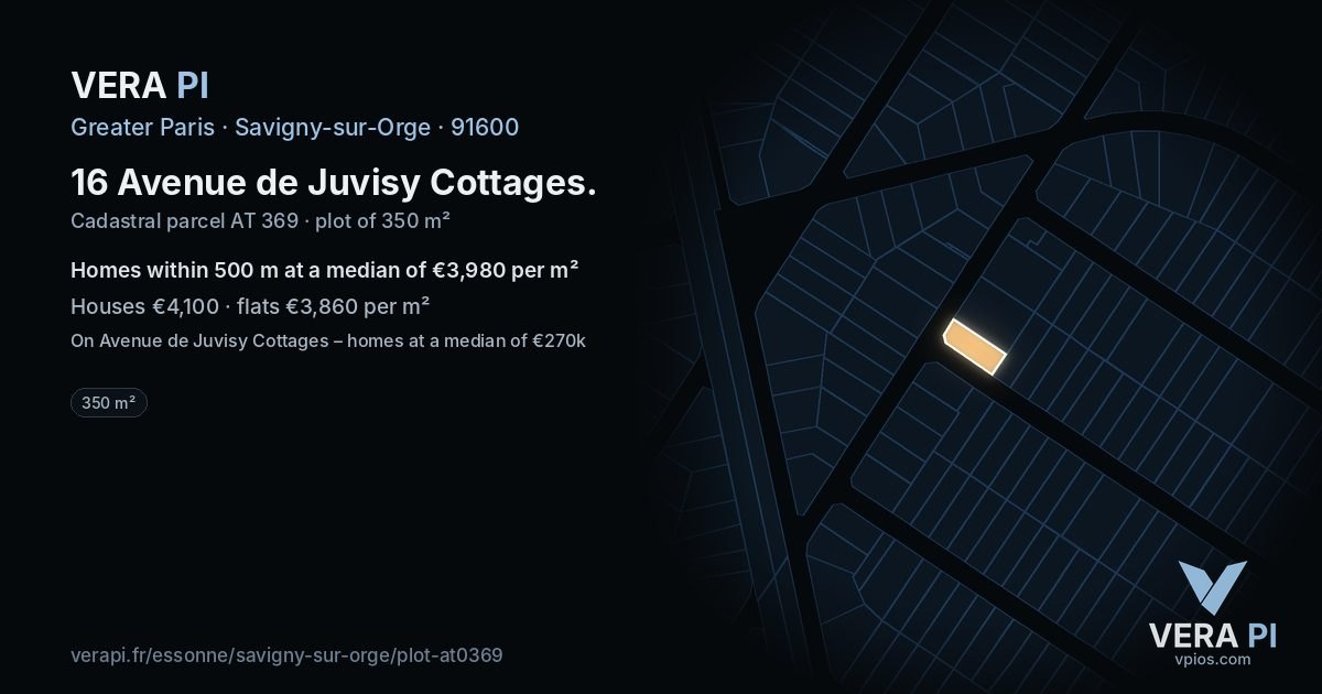 16 Avenue de Juvisy Cottages, Savigny-sur-Orge at night – the plot lit, the parcels around coloured by the prices near them