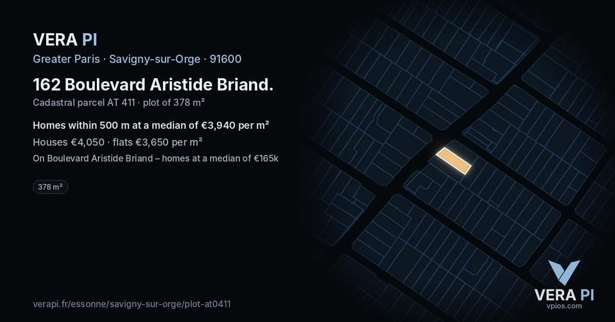 162 Boulevard Aristide Briand, Savigny-sur-Orge at night – the plot lit, the parcels around coloured by the prices near them