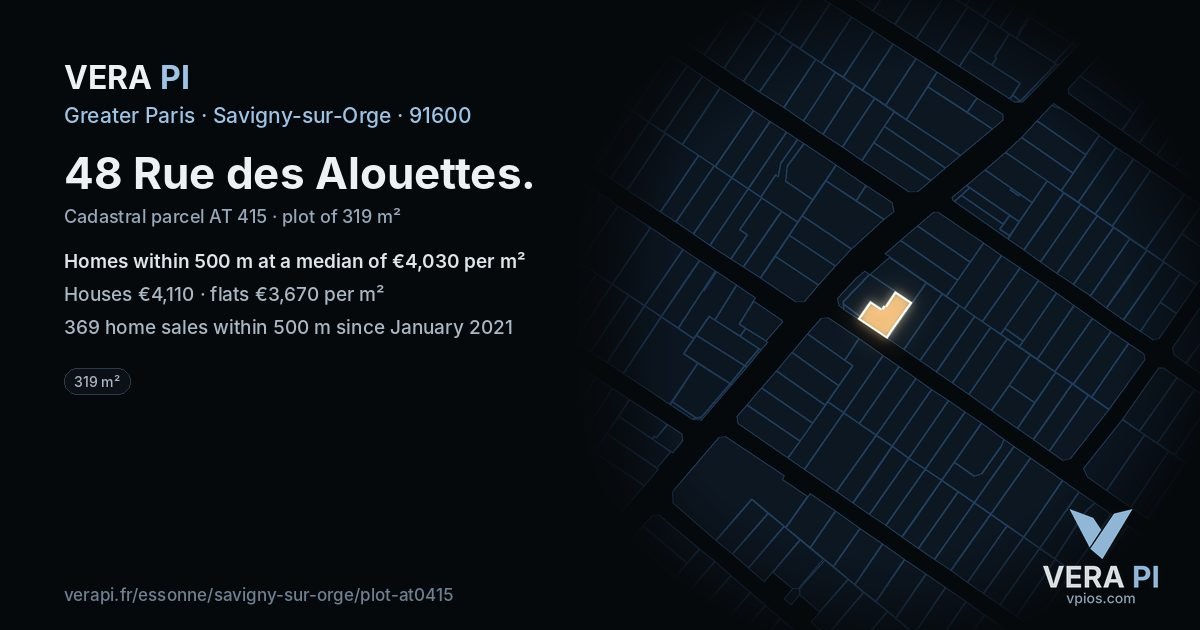 48 Rue des Alouettes, Savigny-sur-Orge at night – the plot lit, the parcels around coloured by the prices near them