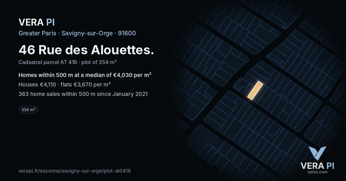 46 Rue des Alouettes, Savigny-sur-Orge at night – the plot lit, the parcels around coloured by the prices near them