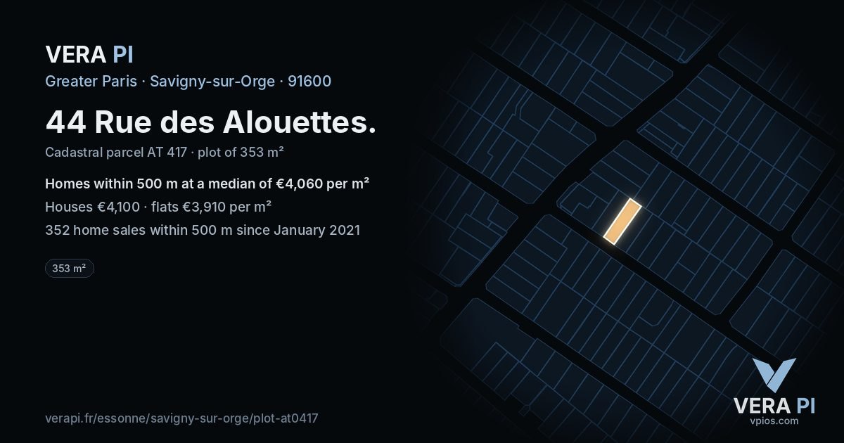 44 Rue des Alouettes, Savigny-sur-Orge at night – the plot lit, the parcels around coloured by the prices near them